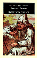 The Life And Adventures of Robinson Crusoe