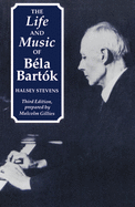 The life and music of B?la Bart?k.