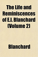 The Life and Reminiscences of E.L. Blanchard (Volume 2)