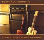 The Life & Death of Warren Peacemaker