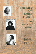 The Life of Emily Peake: One Dedicated Ojibwe