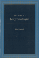 The Life of George Washington: Special Edition for Schools