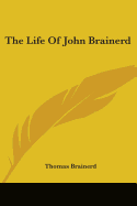 The Life Of John Brainerd