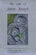 The Life of Saint Joseph