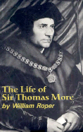 The Life of Sir Thomas More