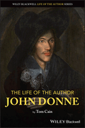 The Life of the Author: John Donne