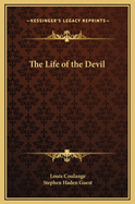 The Life of the Devil