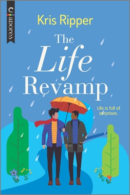 The Life Revamp: An LGBTQ Romcom - Ripper, Kris