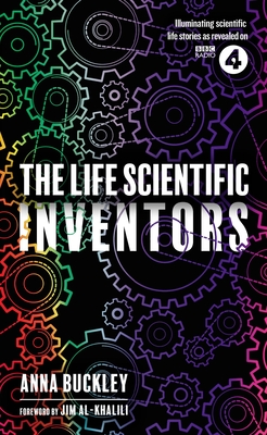 The Life Scientific: Inventors - Buckley, Anna