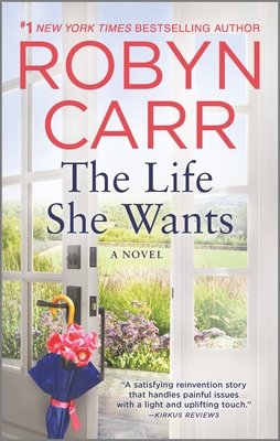 The Life She Wants - Carr, Robyn
