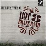 The Life & Times Of...