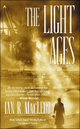 The Light Ages - MacLeod, Ian R