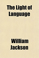 The Light of Language