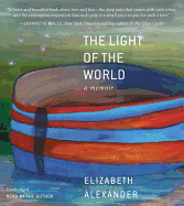 The Light of the World: A Memoir