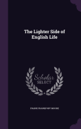 The Lighter Side of English Life