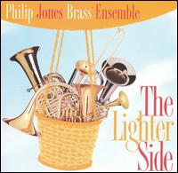 The Lighter Side - Philip Jones Brass Ensemble (brass ensemble)