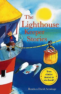 The Lighthouse Keeper Stories - Armitage, Ronda