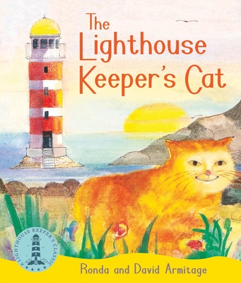 The Lighthouse Keeper's Cat - Armitage, Ronda