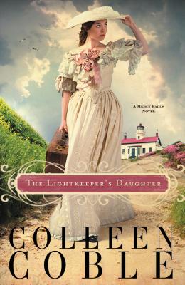 The Lightkeeper's Daughter - Coble, Colleen