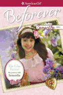 The Lilac Tunnel: My Journey with Samantha