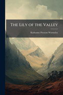 The Lily of the Valley