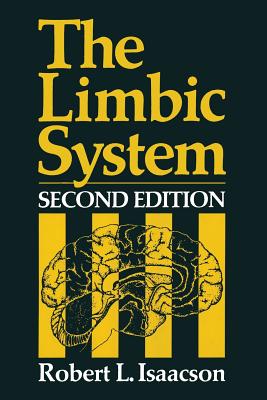 The Limbic System - Isaacson, Robert