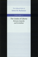 The Limits of Liberty: Between Anarchy and Leviathan