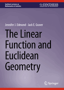 The Linear Function and Euclidean Geometry