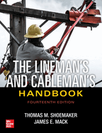 The Lineman's and Cableman's Handbook, Fourteenth Edition