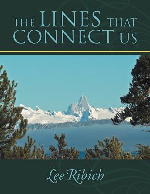 The Lines That Connect Us - Ribich, Lee