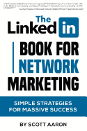 The Linked-In Book for Network Marketing
