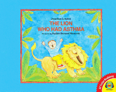 The Lion Who Had Asthma
