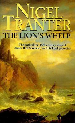 The Lion's Whelp - Tranter, Nigel