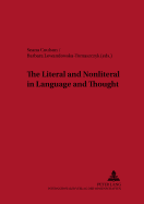 The Literal and Nonliteral in Language and Thought