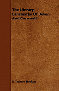 The Literary Landmarks of Devon and Cornwall