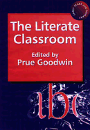 The Literate Classroom