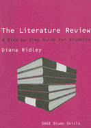 The Literature Review: A Step-By-Step Guide for Students