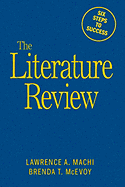 The Literature Review: Six Steps to Success