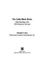 The Little Black Book: Mail Bonding with OSI Directory Services