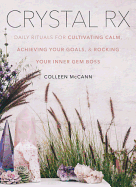 The Little Book of Crystal Cures