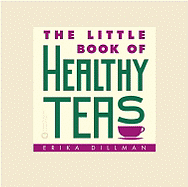 The Little Book of Healthy Teas