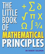 The Little Book of Mathematical Principles