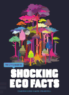 The Little Book of Shocking Eco-Facts