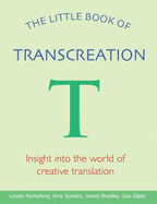 The Little Book of Transcreation