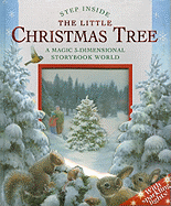 The Little Christmas Tree: A Magic 3-Dimensional Storybook World