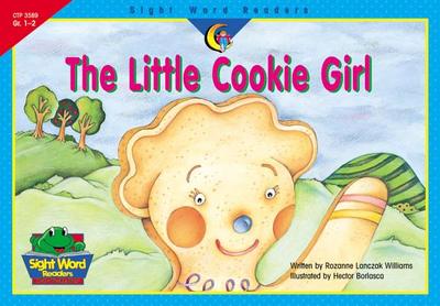 The Little Cookie Girl - Williams, Rozanne Lanczak