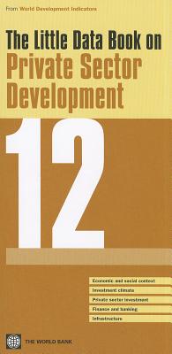 The Little Data Book on Private Sector Development - World Bank