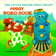 The Little Engine That Could Pudgy Word Book