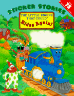 The Little Engine That Could Rides Again!