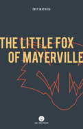 The Little Fox of Mayerville